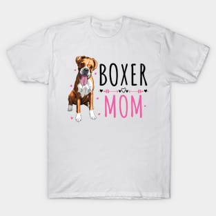 Boxer Mom,  Cute Boxer Lover Dog Owner T-Shirt